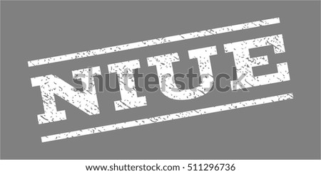 Niue watermark stamp. Text caption between parallel lines with grunge design style. Rubber seal stamp with scratched texture. Vector white color ink imprint on a gray background.