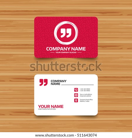 Business card template with texture. Quote sign icon. Quotation mark symbol. Double quotes at the end of words. Phone, web and location icons. Visiting card  Vector