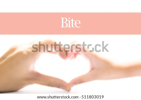 Bite - Heart shape to represent medical care as concept. The word Bite is a part of medical vocabulary in stock photo.