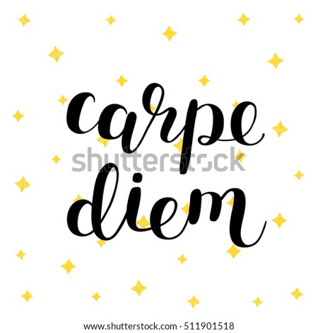 Carpe diem. Seize the day. Brush hand lettering vector illustration. Inspiring quote. Motivating modern calligraphy. Can be used for photo overlays, posters, prints, home decor, cards and more.