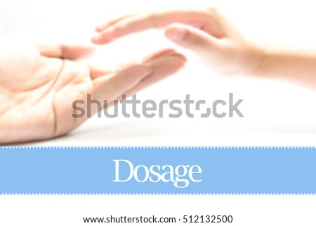 Dosage - Heart shape to represent medical care as concept. The word Dosage is a part of medical vocabulary in stock photo.