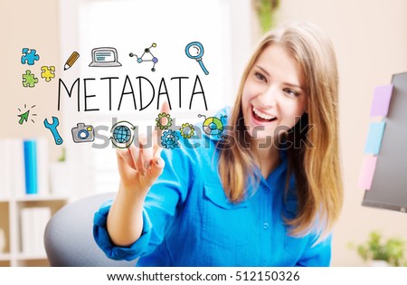 Metadata concept with young woman in her home office