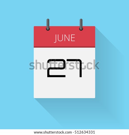 June 27, Daily calendar icon, Date and time, day, month, Holiday, Flat designed Vector Illustration