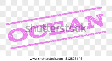 Ocean watermark stamp. Text caption between parallel lines with grunge design style. Rubber seal stamp with unclean texture. Vector violet color ink imprint on a chess transparent background.