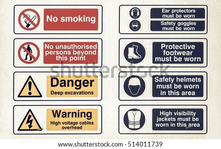 Vintage looking A construction site sign - no smoking, unauthorised access, danger, warning