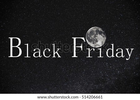 Black Friday November 28 Sale night , moon and stars
