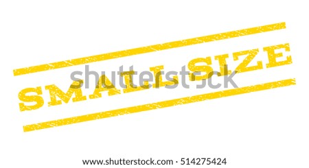 Small Size watermark stamp. Text caption between parallel lines with grunge design style. Rubber seal stamp with unclean texture. Vector yellow color ink imprint on a white background.