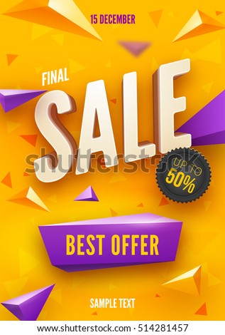 Final sale poster or flyer design. 3D word Sale on colorful background. Vector illustration