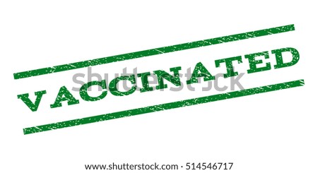 Vaccinated watermark stamp. Text tag between parallel lines with grunge design style. Rubber seal stamp with dirty texture. Vector green color ink imprint on a white background.