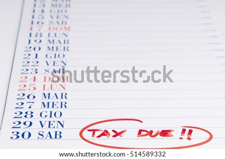 indicating the expiry date for the payment of taxes on the calendar