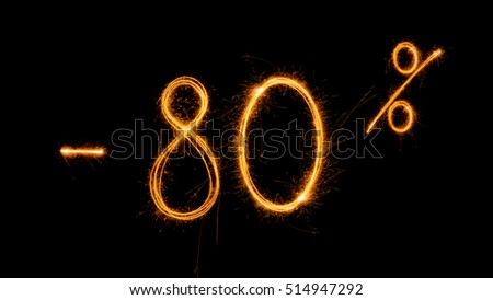  Sale 80 % off  - made with sparklers on black background.