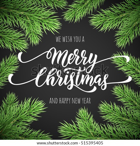 Merry Christmas, Happy New Year greeting card, poster template of pine and fir tree branches border frame. Best wishes congratulation black night background with text calligraphy lettering