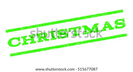 Christmas watermark stamp. Text tag between parallel lines with grunge design style. Rubber seal stamp with dirty texture. Vector light green color ink imprint on a white background.