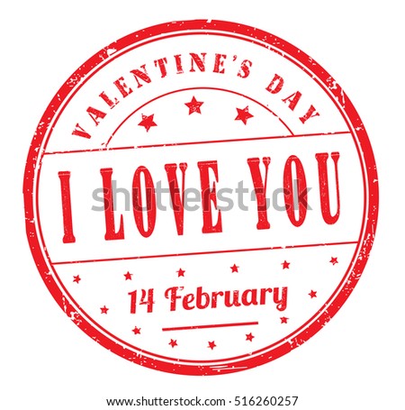 stamp with text "Valentine's day, i love you, 14 february" isolated on white background. Vector illustration