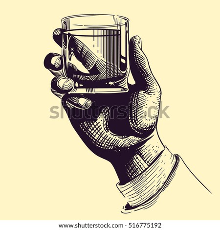 Hand holding glass with strong drink. Vintage hand drawing vector illustration. Drink tequila or whiskey, beverage booze in hand