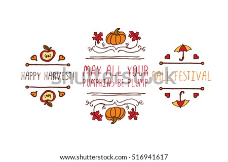 Hand drawn autumn elements with inscription happy harvest, may all your pumpkin be plump, fall festival on white background
