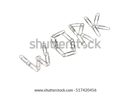 Word work made of paper clips isolated on white background