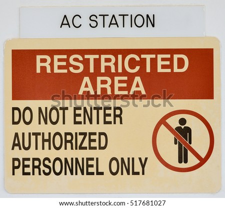 Notice restricted access people