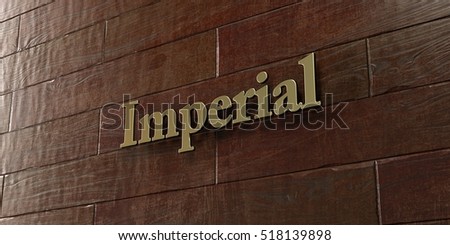 Imperial - Bronze plaque mounted on maple wood wall  - 3D rendered royalty free stock picture. This image can be used for an online website banner ad or a print postcard.