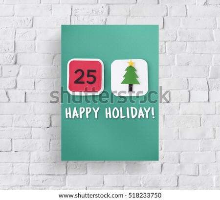 Christmas Happy Holiday Vacation Concept
