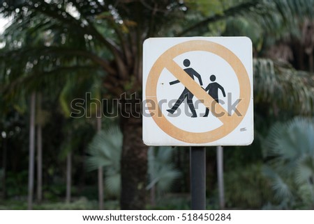 Don't Walk Sign, No entry sign