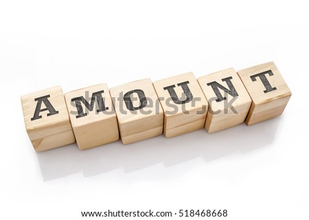 AMOUNT word made with building blocks isolated on white