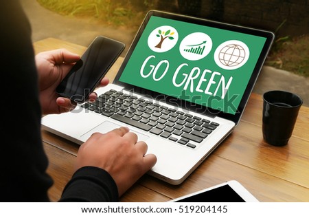 GO GREEN Life Preservation Protection Growth Project About Business Growth GO GREEN , Go Green field , Go green eco grunge arrow creative  , Go Green Refresh Think Royalty-Free Stock Photo #519204145