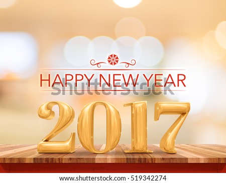 Happy new year 2017 (3d rendering) new year on wood plank table top with blur abstract bokeh background,Holiday greeting card Royalty-Free Stock Photo #519342274