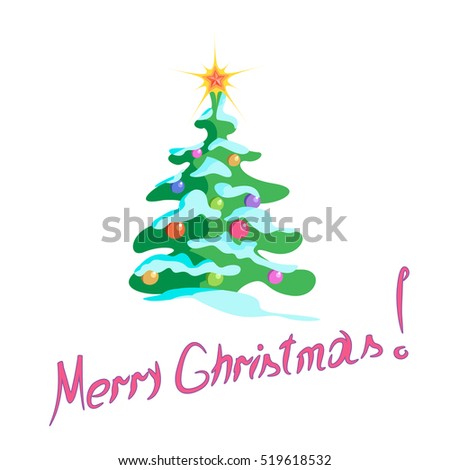 Christmas tree with ornaments on white background, vector illustration, lettering