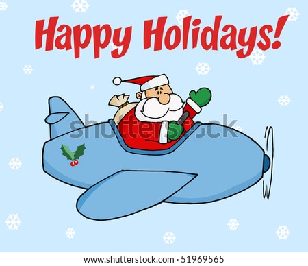 Happy Holidays Greeting With Santa Flying In The Snow