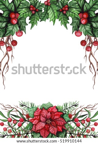 Frame with Watercolor Twigs, Red Berries and Poinsettia