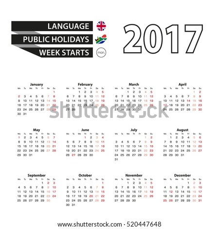 Calendar 2017 on English language. With Public Holidays for South Africa in year 2017. Week starts from Monday. Simple Calendar. Vector Illustration.