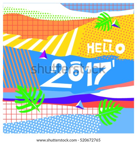 Happy New Year 2017 background. Calendar cover template. Colorful & Modern memphis style background. Hipster greeting card vector illustration.