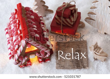 Gingerbread House, Sled, Snow, Text Relax