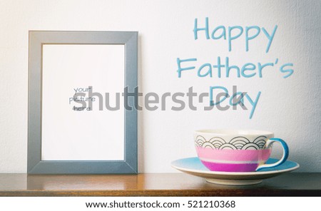 Happy Father Day blank photo frame