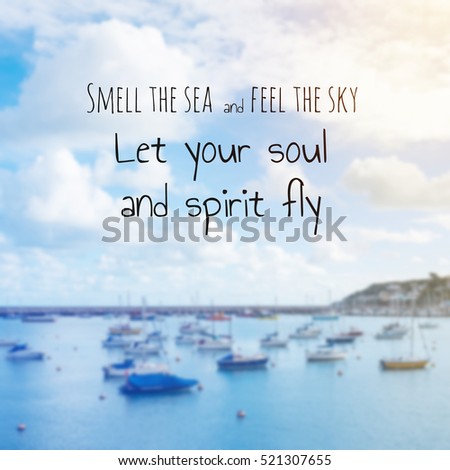 Inspirational quote on sea background