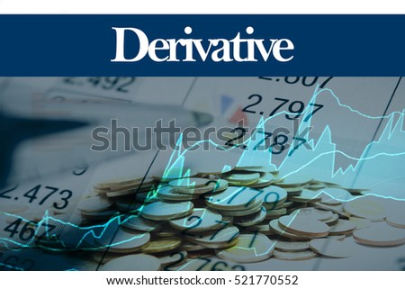 Derivative - Abstract digital information to represent Business&Financial as concept. The word Derivative is a part of stock market vocabulary in stock photo