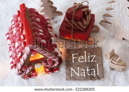 Gingerbread House, Sled, Snow, Feliz Natal Means Merry Christmas