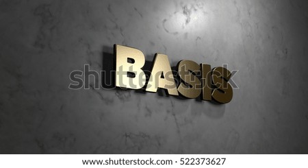 Basis - Gold sign mounted on glossy marble wall  - 3D rendered royalty free stock illustration. This image can be used for an online website banner ad or a print postcard.