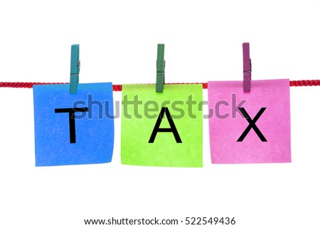 Colorful paper cards with words Tax hang on rope isolated on white.