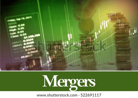 Mergers - Abstract digital information to represent Business&Financial as concept. The word Mergers is a part of stock market vocabulary in stock photo