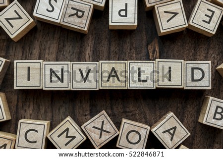 the word of INVALID on building blocks concept