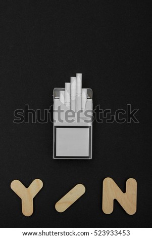 Select. Yes or no. Y or N. Should smoking. Select. The decision to quit smoking. pack of cigarettes