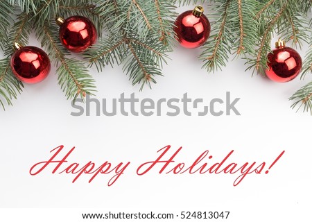 Christmas decoration background with message "Happy Holidays!"