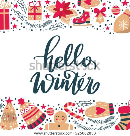 Vector hand written Christmas greeting card - Hello winter. Blue calligraphy poster isolated on white background with cartoon holiday elements. Festive banner