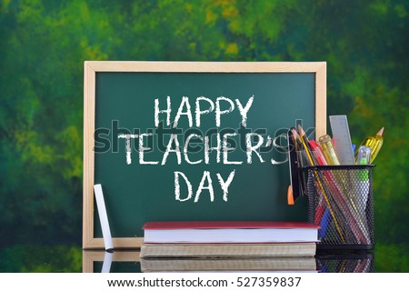 Green writing board with word Happy Teacher's Day