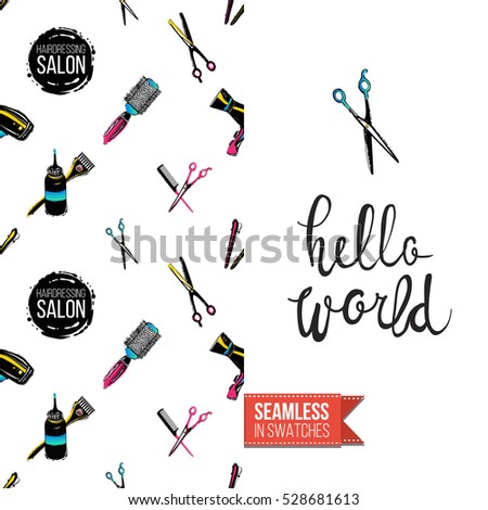 Greeting card for promotion beauty salon. Seamless pattern with hair dressing tools on one side. On another inscription: hello world. Vector template.