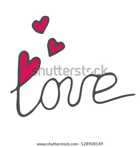 Love lettering isolated on the white background. Vector illustration for Valentines day.