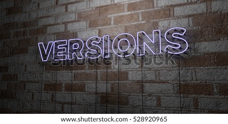 VERSIONS - Glowing Neon Sign on stonework wall - 3D rendered royalty free stock illustration.  Can be used for online banner ads and direct mailers.
