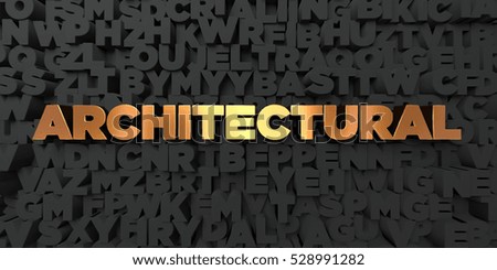 Architectural - Gold text on black background - 3D rendered royalty free stock picture. This image can be used for an online website banner ad or a print postcard.
